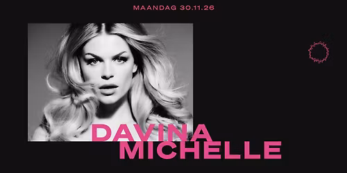 Davina Michelle (EXTRA SHOW) // Doornroosje Nijmegen — muziek in Nijmegen