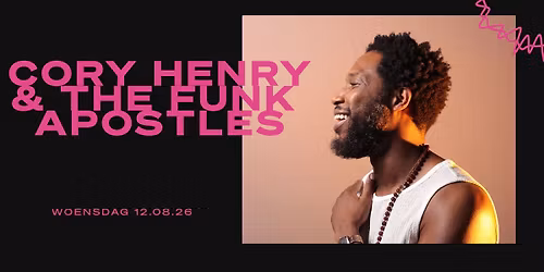 Cory Henry & The Funk Apostles // Openluchttheater De Goffert — theater in Nijmegen