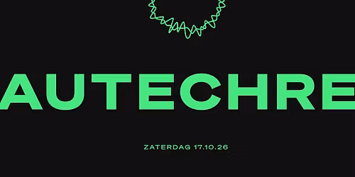 Autechre // Doornroosje Nijmegen — muziek in Nijmegen