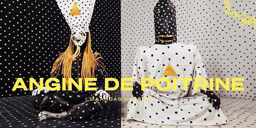Angine de Poitrine // Doornroosje Nijmegen (SOLD OUT)