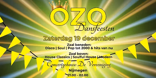 OZO Zaterdag 19 december Jubileum en afscheidsfeest — festival in Nijmegen