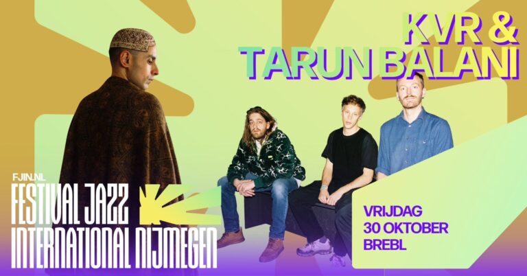 FJIN in Brebl | Tarun Balani + KVR — muziek in Nijmegen