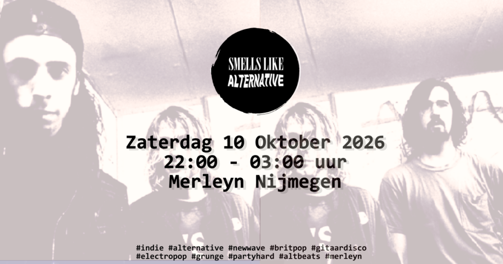 Smells Like Alternative in Nijmegen