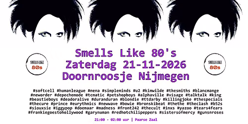 Smells Like 80’s – Doornroosje Nijmegen — Uitgaan in Nijmegen