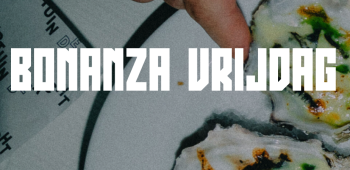 Bonanza Vrijdag — Uitgaan in Nijmegen